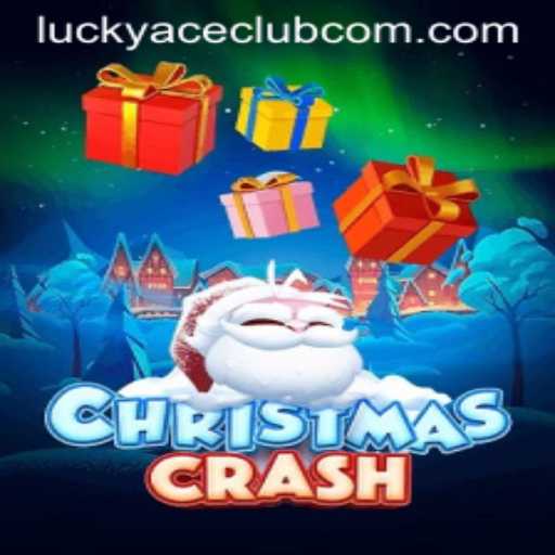 Discover the Festive Thrills of ChristmasCrash with LUCKYACECLUB